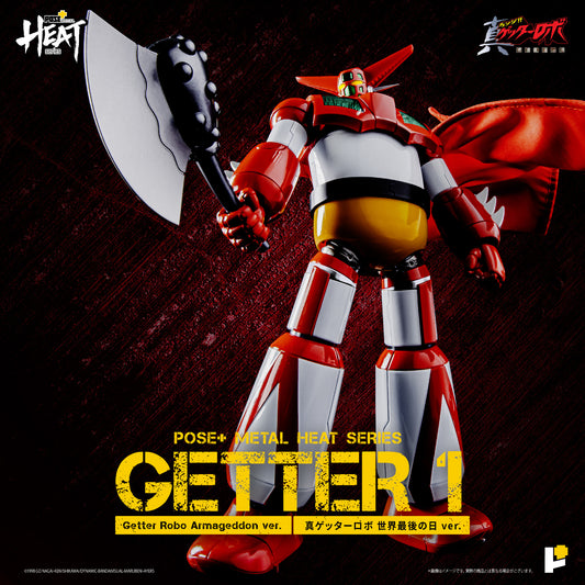 【再販】【預購入】[POSE＋ METAL HEAT系列 三一萬能俠1號 (真三一萬能俠 世界最後之日ver.)]/[POSE＋METAL HEATシリーズ GETTER 1 (ゲッターロボ アルマゲドンver.)]